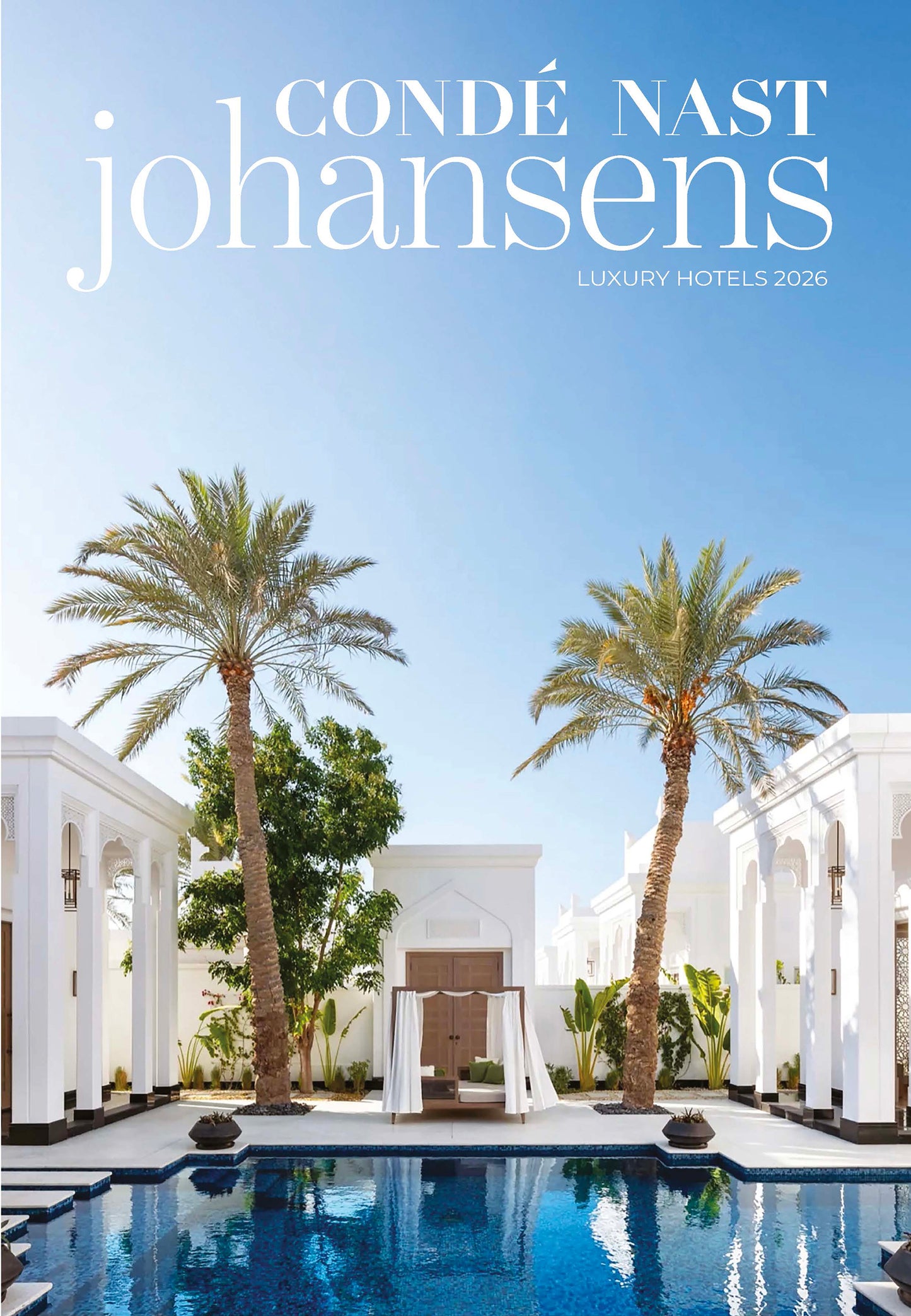 NEW! Condé Nast Johansens: Luxury Hotels Guide 2026